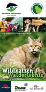 Wildkatzen-Erlebnispfad